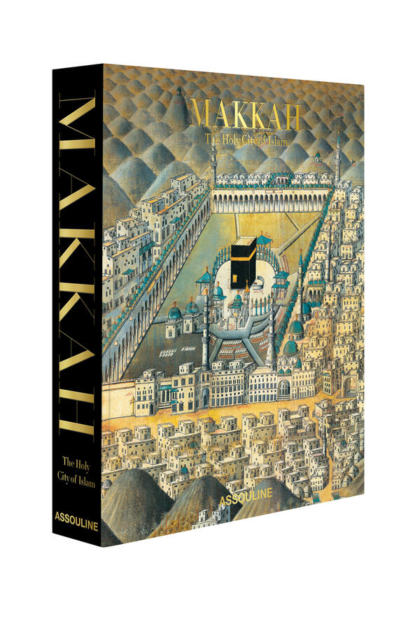Makkah: The Holy City of Islam