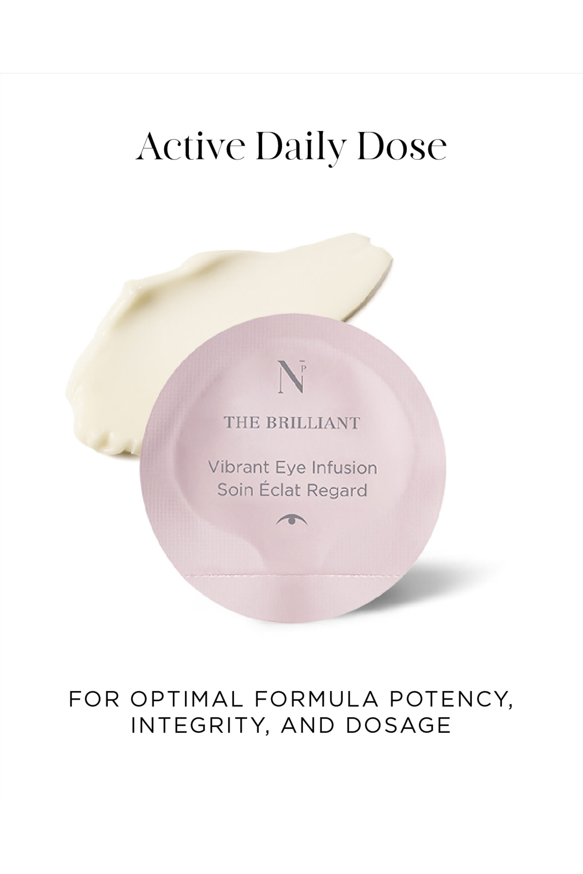 The Brilliant Vibrant Eye Infusion